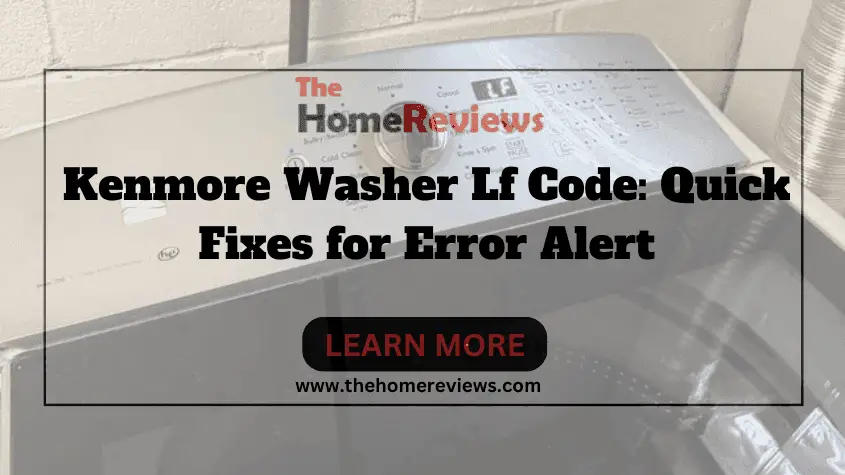 Kenmore Washer Lf Code-FI