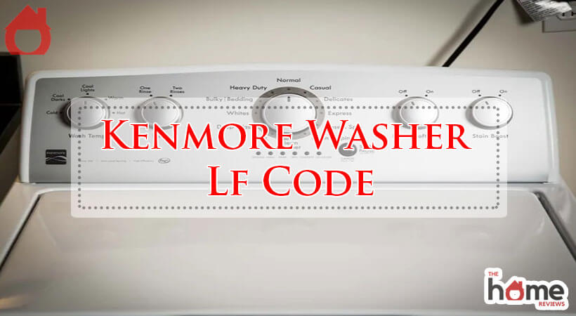 Kenmore Washer Lf Code-Fi