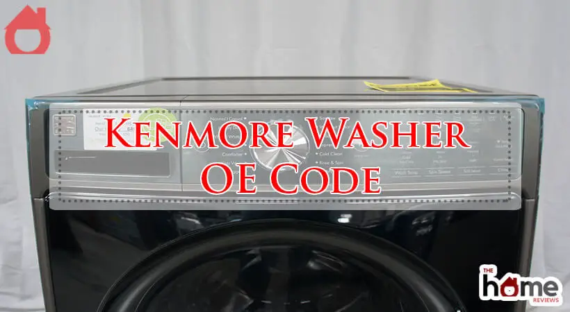 Kenmore Washer OE Code-Fi