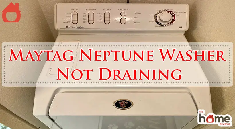 Maytag Neptune Washer Not Draining-Fi