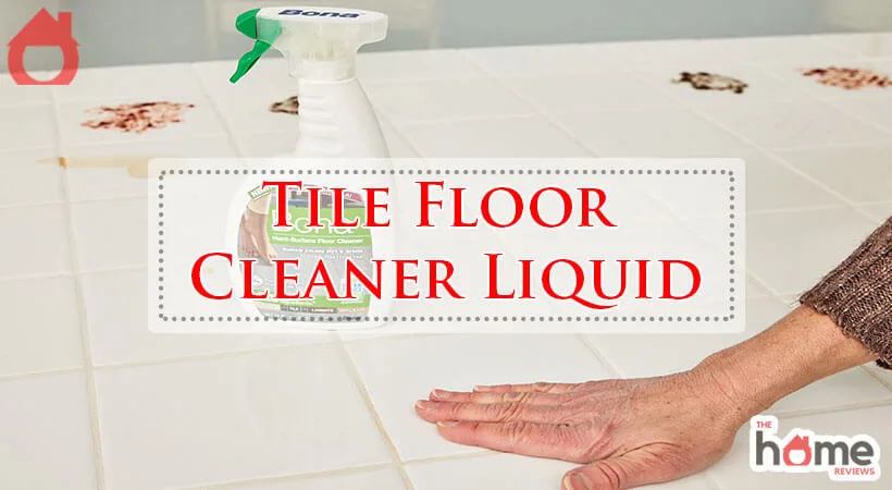 Tile Floor Cleaner Liquid-Fi