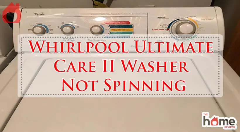 Whirlpool Ultimate Care II Washer Not Spinning-Fi
