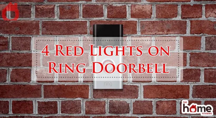 4 Red Lights on Ring Doorbell-Fi