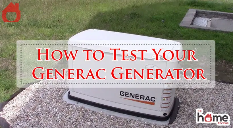 How to Test Your Generac Generator-Fi
