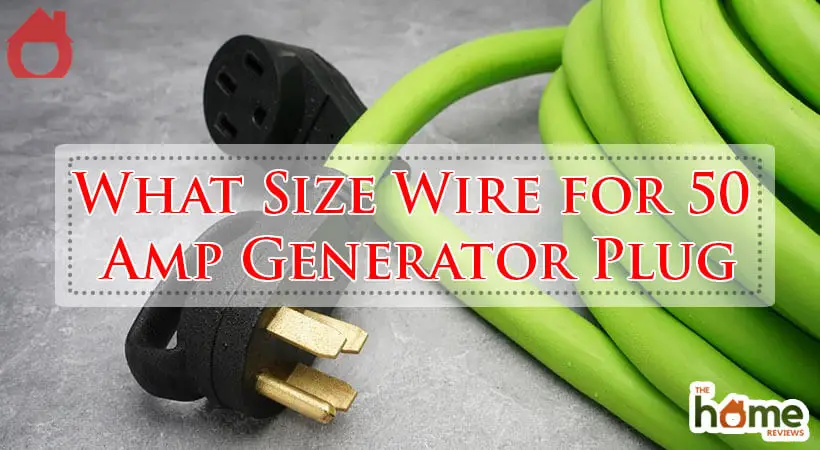 What Size Wire for 50 Amp Generator Plug-Fi