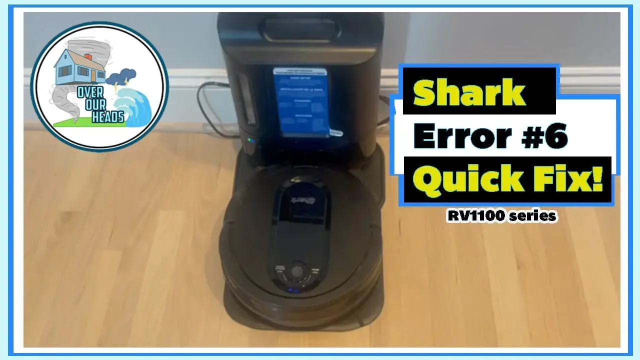 Shark Robot Vacuum Error 6