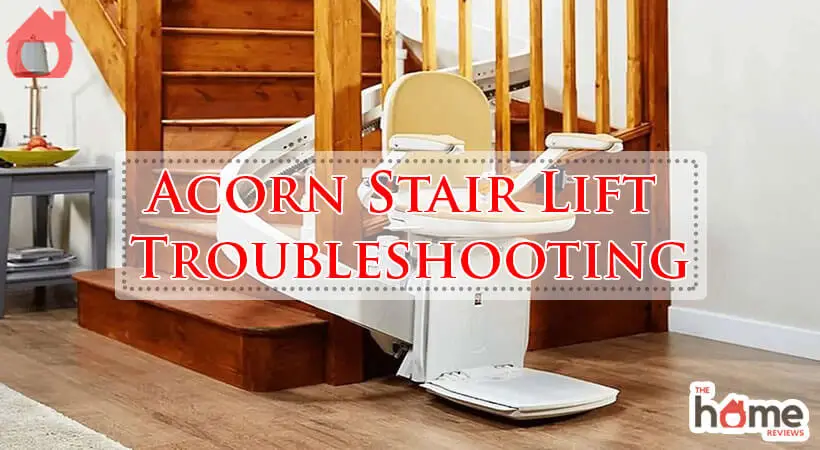 Acorn Stair Lift Troubleshooting-Fi