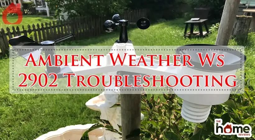 Ambient Weather Ws 2902 Troubleshooting-Fi