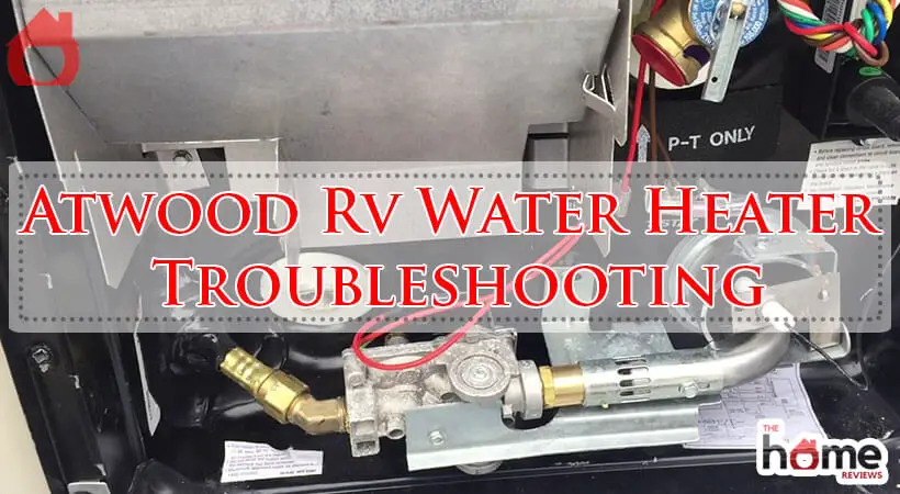 Atwood Rv Water Heater Troubleshooting-Fi