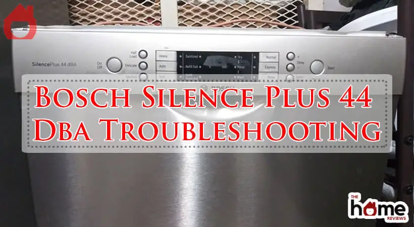 Bosch Silence Plus 44 Dba Troubleshooting-Fi