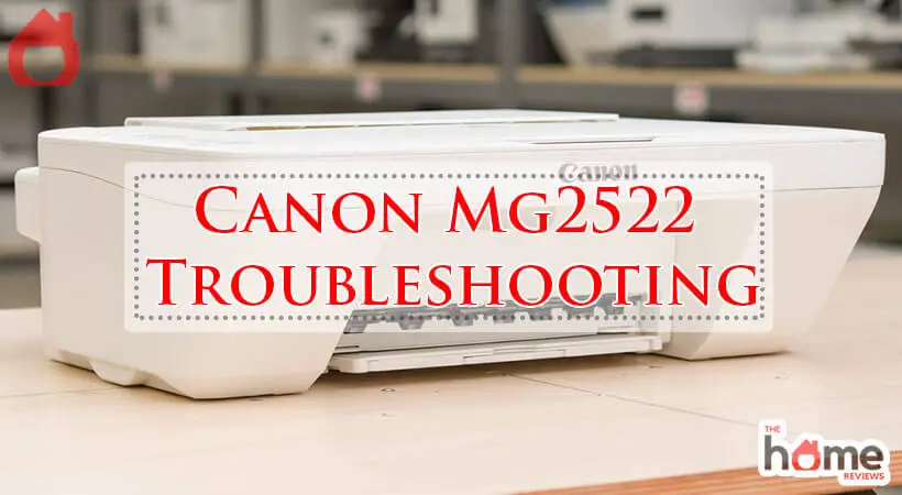 Canon Mg2522 Troubleshooting-Fi