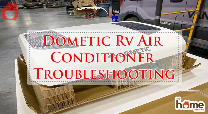 Dometic Rv Air Conditioner Troubleshooting-Fi