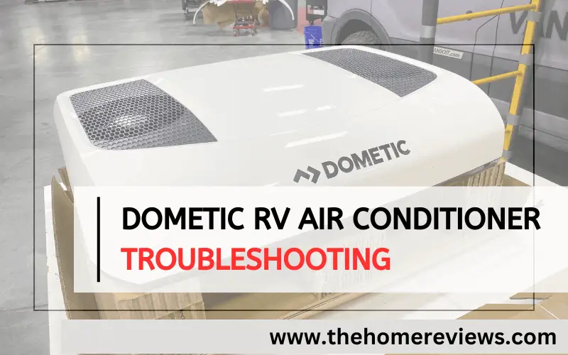 Dometic Rv Air Conditioner Troubleshooting