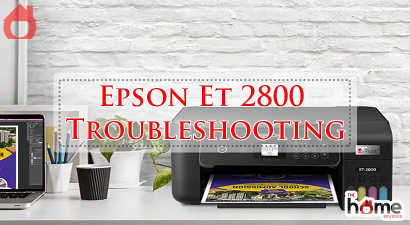 Epson Et 2800 Troubleshooting-Fi