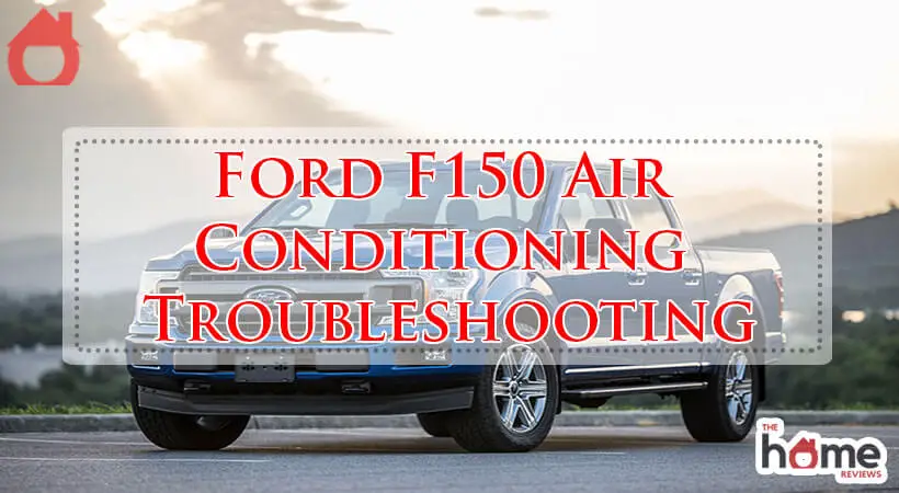 Ford F150 Air Conditioning Troubleshooting-Fi