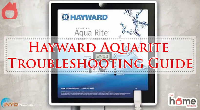 Hayward Aquarite Troubleshooting Guide-Fi