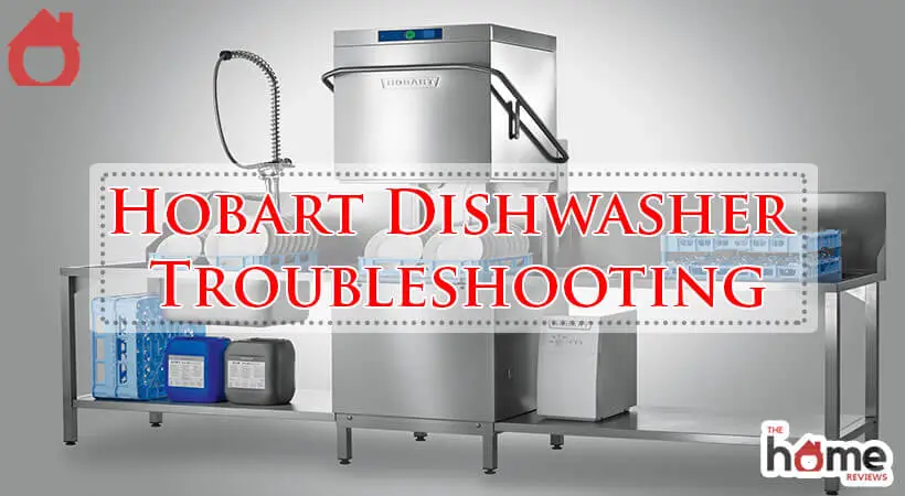Hobart Dishwasher Troubleshooting-Fi