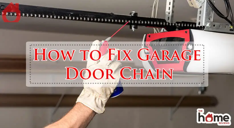 How to Fix Garage Door Chain-Fi