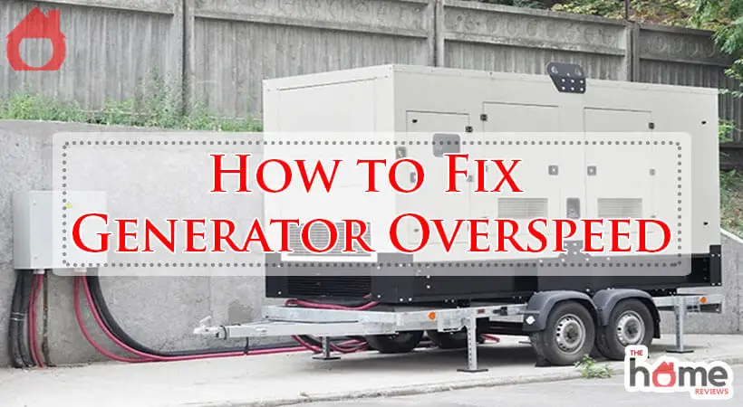 How to Fix Generator Overspeed-Fi