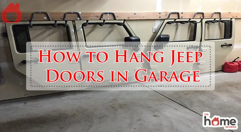 How to Hang Jeep Doors in Garage-Fi