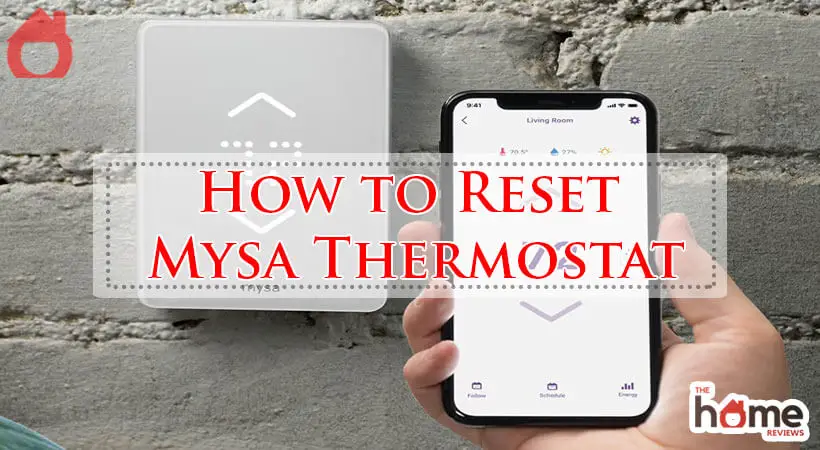 How to Reset Mysa Thermostat-Fi
