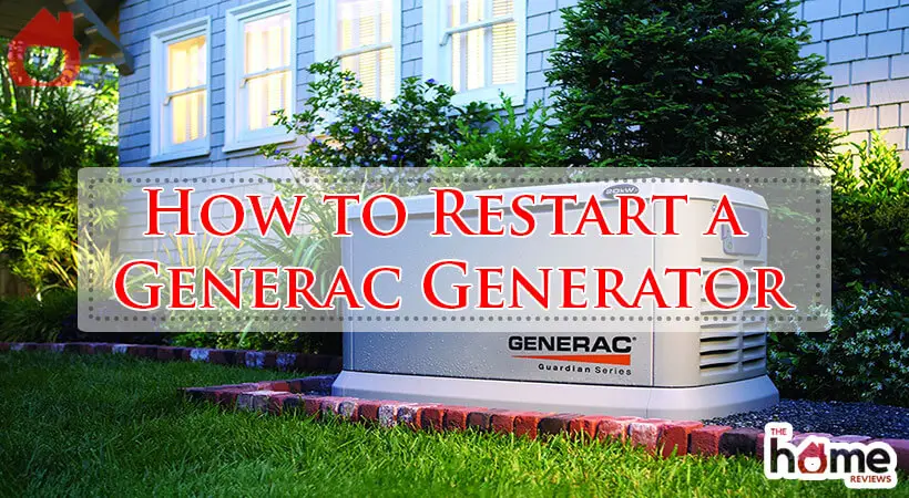 How to Restart a Generac Generator-Fi