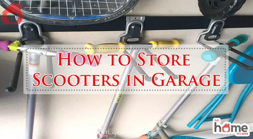 How to Store Scooters in Garage-Fi