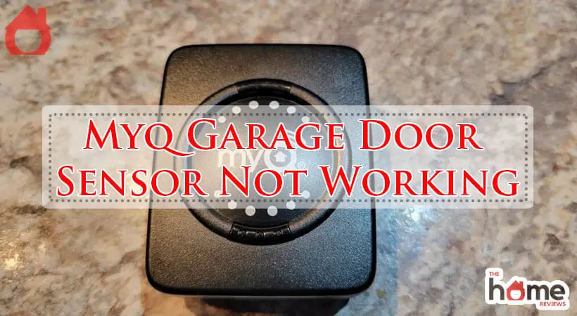 Myq Garage Door Sensor Not Working-Fi