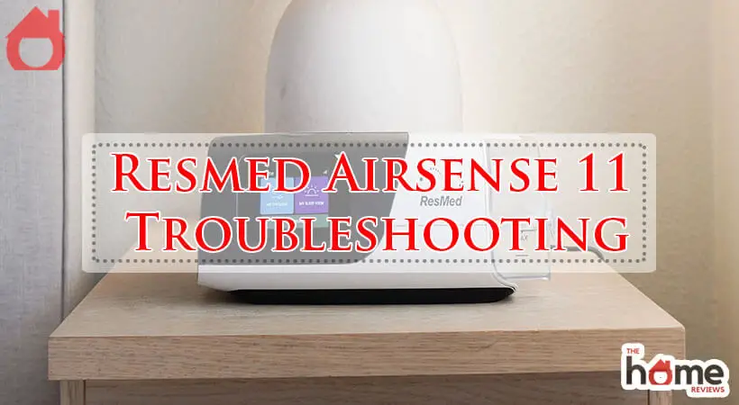 Resmed Airsense 11 Troubleshooting-Fi