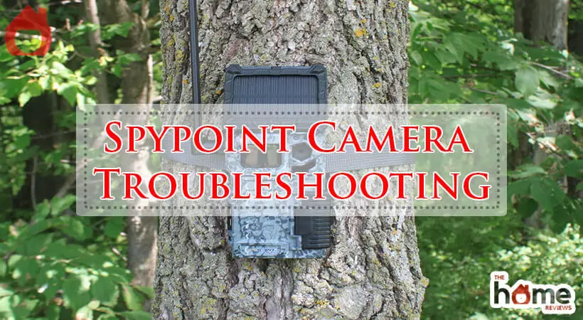 Spypoint Camera Troubleshooting-Fi