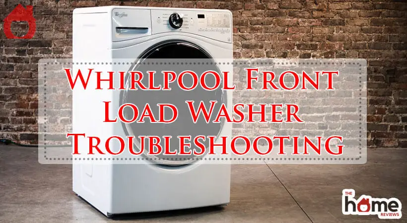 Whirlpool Front Load Washer Troubleshooting-Fi