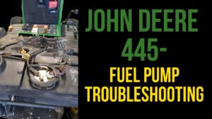 John Deere Fuel System Troubleshooting