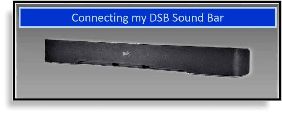 Polk Soundbar Troubleshooting