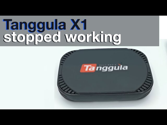 Tanggula Troubleshooting