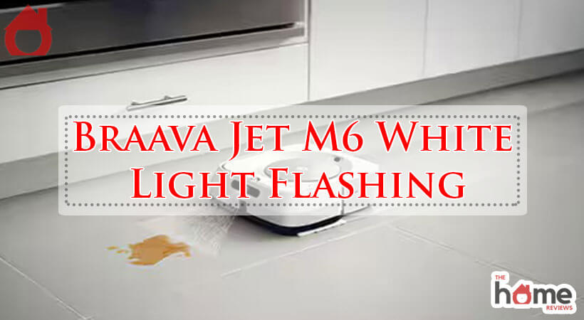 Braava Jet M6 White Light Flashing-Fi