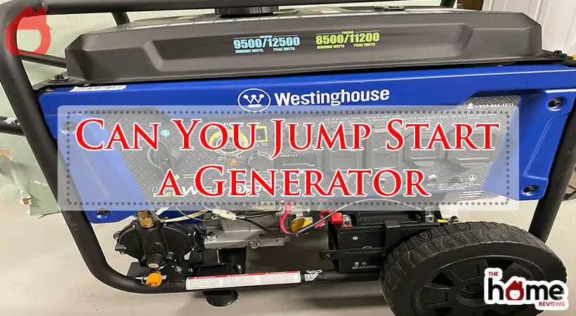 Can You Jump Start a Generator-Fi