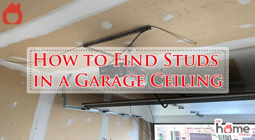 How to Find Studs in a Garage Ceiling-Fi