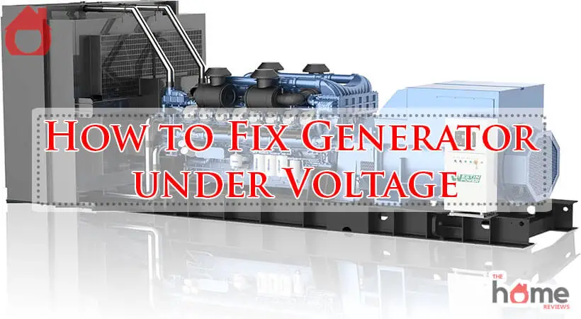 How to Fix Generator under Voltage-Fi