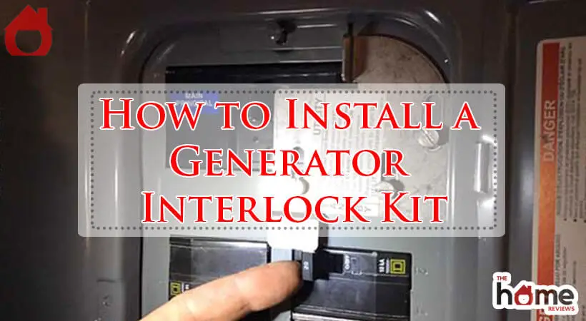 How to Install a Generator Interlock Kit-Fi