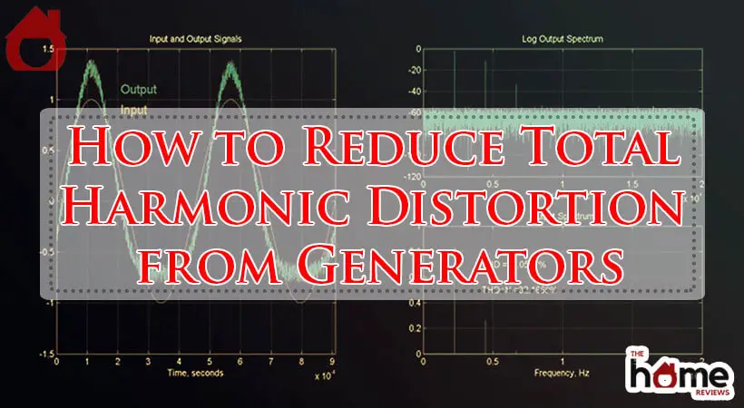 How to Reduce Total Harmonic Distortion from Generators-Fi