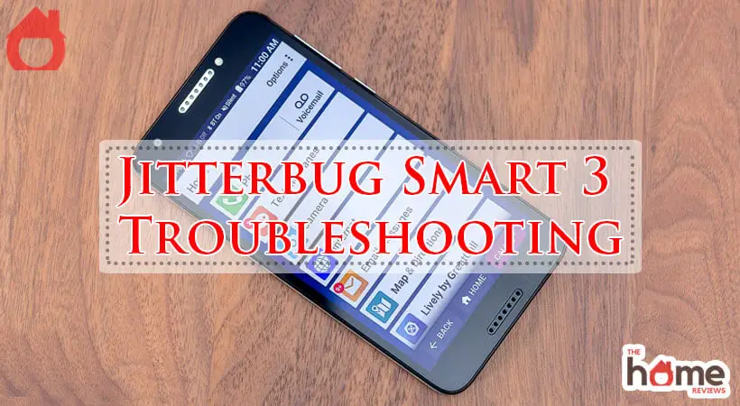 Jitterbug Smart 3 Troubleshooting-Fi