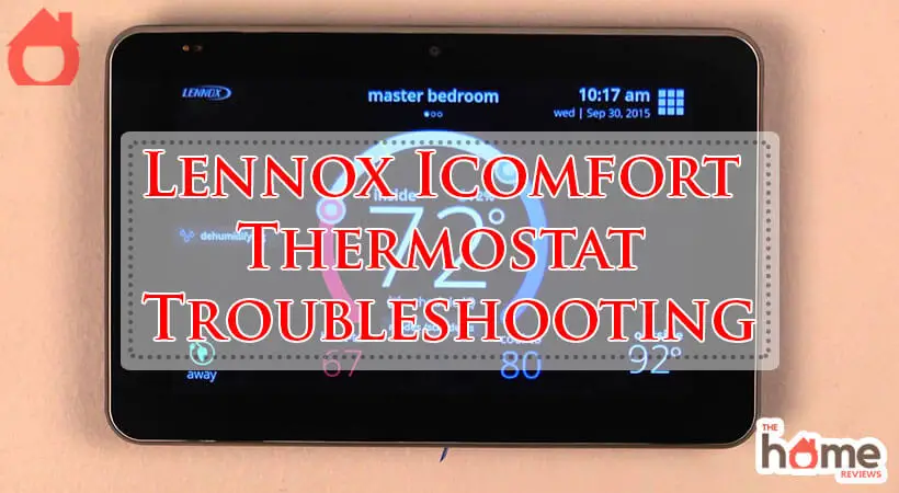 Lennox Icomfort Thermostat Troubleshooting-Fi