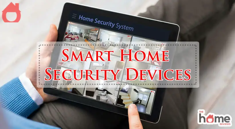 Smart Home Security Devices-Fi