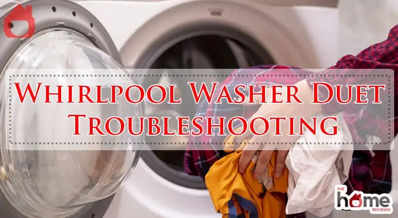 Whirlpool Washer Duet Troubleshooting-Fi