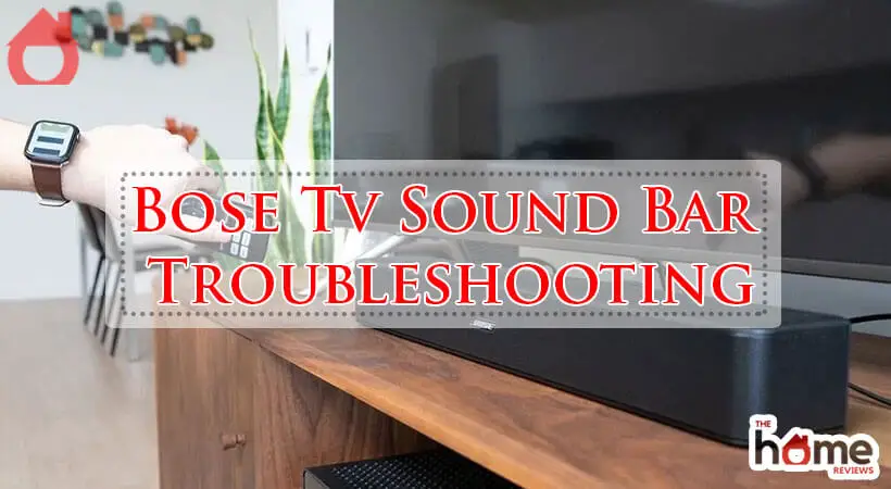 Bose Tv Sound Bar Troubleshooting-Fi