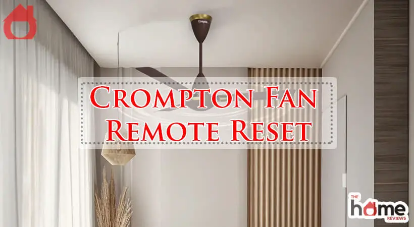 Crompton Fan Remote Reset-Fi