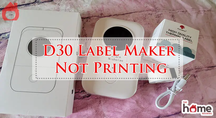 D30 Label Maker Not Printing-Fi