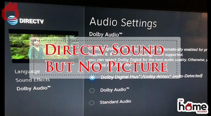 Directv Sound But No Picture-Fi