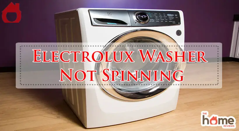 Electrolux Washer Not Spinning-Fi