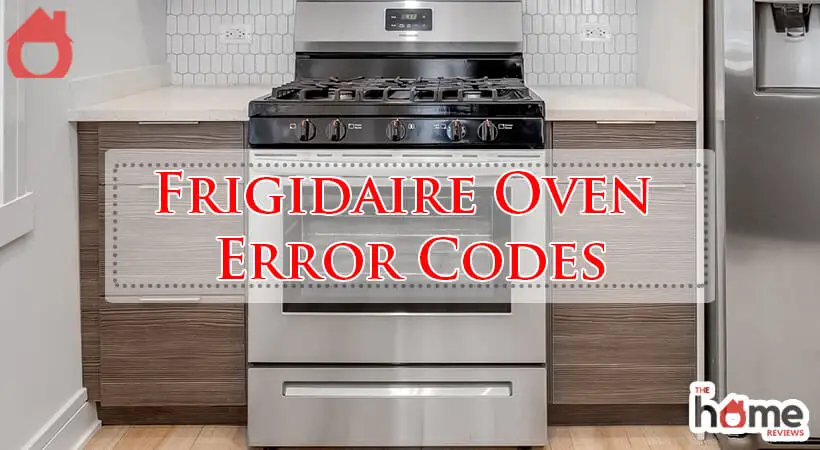 Frigidaire Oven Error Codes-Fi